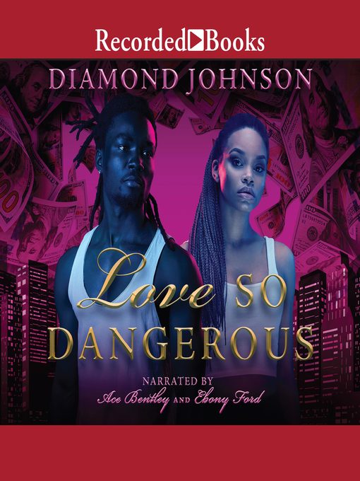 Title details for Love So Dangerous by Diamond Johnson - Available